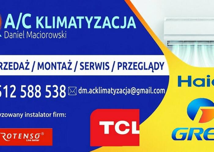 Grajewo ogłoszenia: A/C Klimatyzacja
Daniel Maciorowski

Sprzedaż  |  Montaż  |...